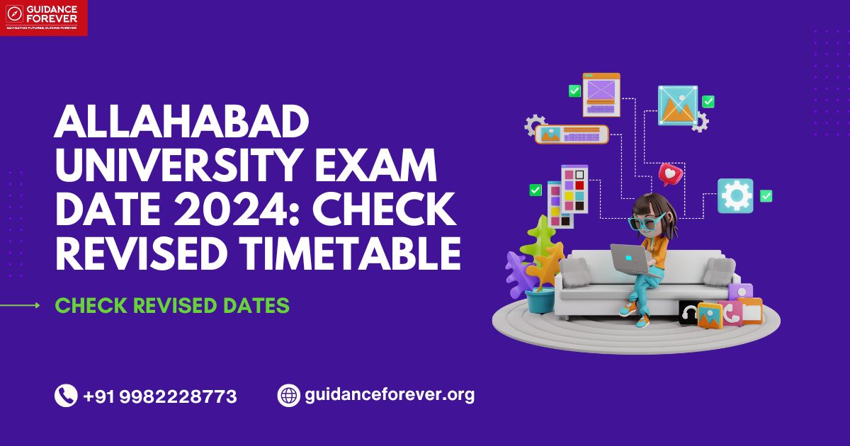 Allahabad University Exam Date 2024: Check Revised Timetable
