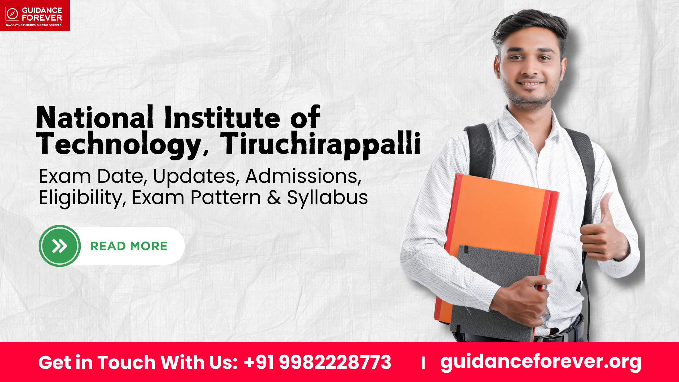 National Institute of Technology, Tiruchirappalli: Exam Date, Updates, Admissions, Eligibility, Exam Pattern and Syllabus